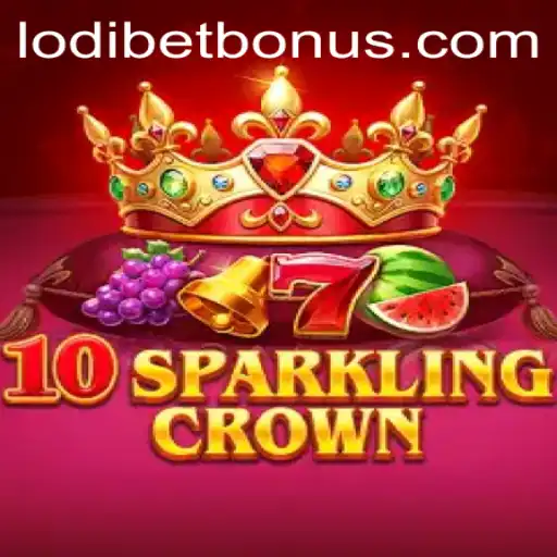 Explore the Enchanting World of 10SparklingCrown with LODIBET