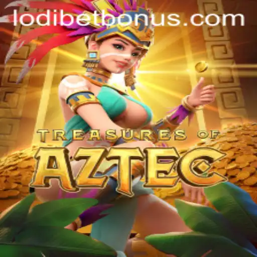 Exploring the Mystical World of Treasures of Aztec with LODIBET